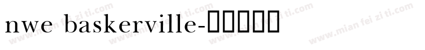nwe baskerville字体转换